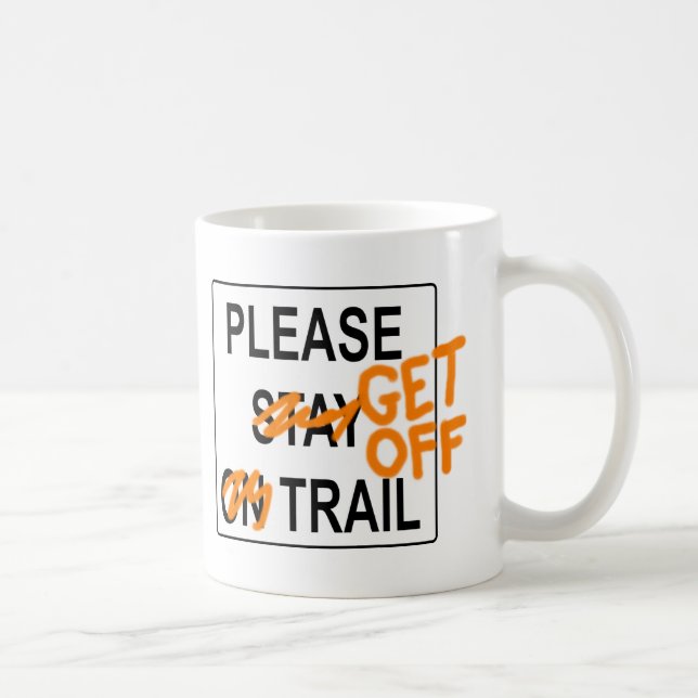 Caneca De Café Por favor, "DESLIGUE" Trail Coffee / Tea Mug (Direita)