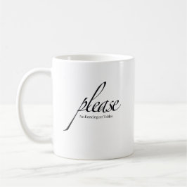 Caneca De Café "Por favor, não dança no Mesa" Cotação Mug