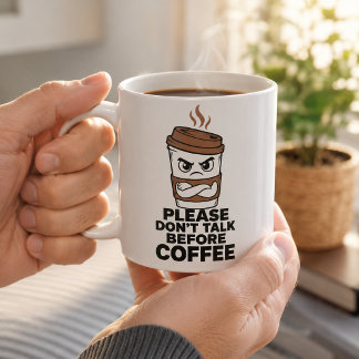 Caneca De Café Por Favor Não Fale Antes do Café Caneca Engraçada
