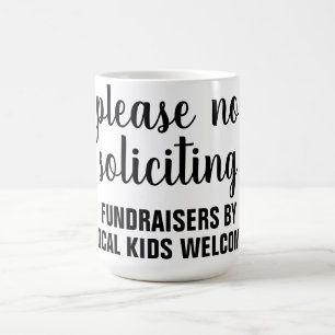 Caneca De Café por favor, sem angariação de fundos por crianças l
