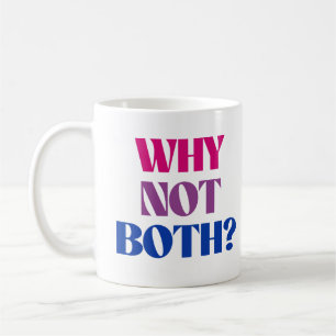 Caneca De Café Por que não ambos?