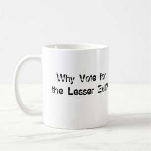 Caneca De Café Por que voto para pouco mau?