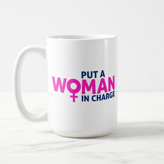 Caneca De Café Pôr uma mulher no comando - Presidente feminino (Esquerda)