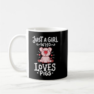 Caneca De Café Porcos Apenas Uma Menina Que Ama Suínos Farmantes,