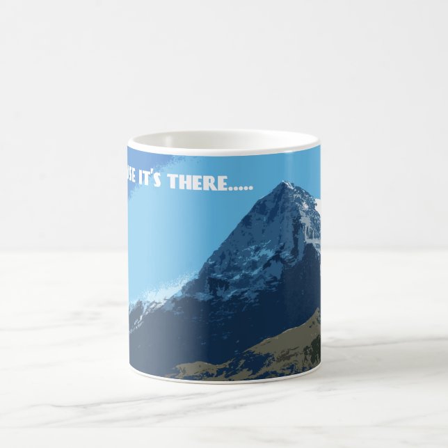 Caneca De Café Porque está lá montanha Eiger (Centro)
