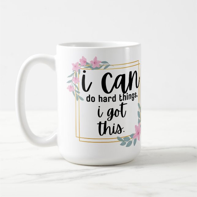 Caneca De Café Posso Fazer Coisas Duros (Azaleas) (Esquerda)