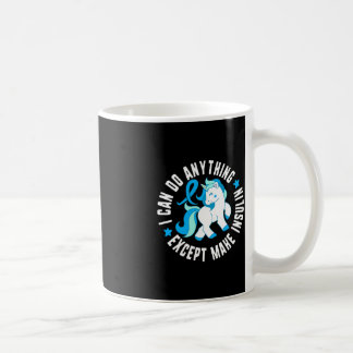 Caneca De Café Posso Fazer Qualquer Coisa Exceto Fazer Diabetes D