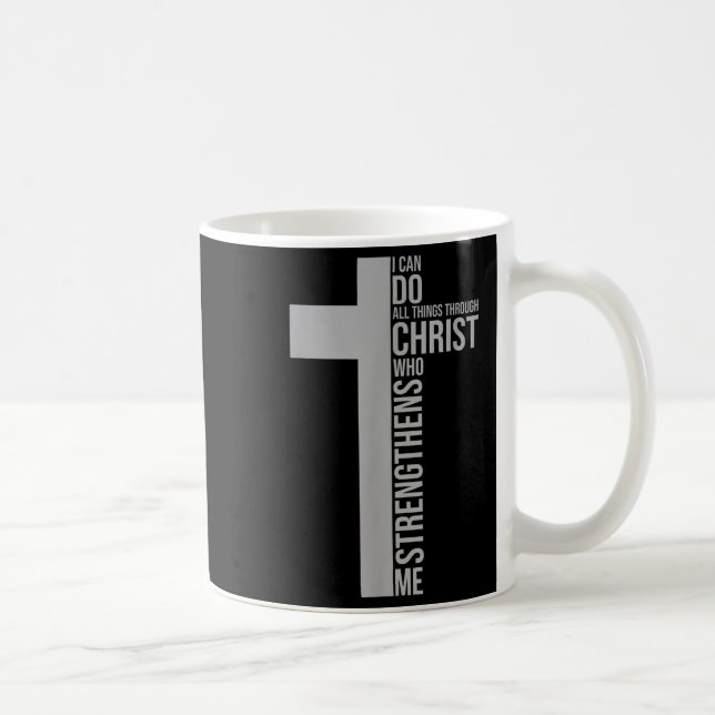 Caneca De Café Posso fazer todas as coisas por meio de Cristo que (Direita)