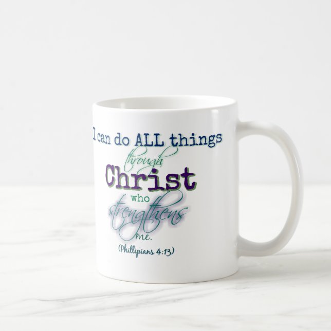 Caneca De Café Posso fazer tudo através do Cristo. (Direita)