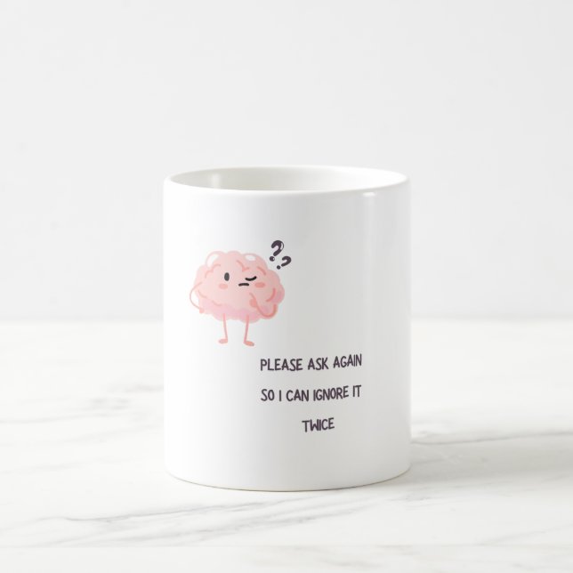 Caneca De Café Posso Ignorá-lo Duas Vezes – Presente de Citação S (Centro)