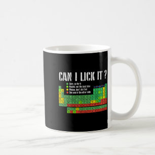 Caneca De Café Posso Lamber a Tabela Periódica Camisa Engraçada P
