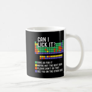 Caneca De Café Posso Lamber a Tabela Periódica Divertida Professo