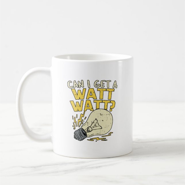 Caneca De Café Posso Pegar Um Watt Watt? Presente Elétrico Eletri (Esquerda)