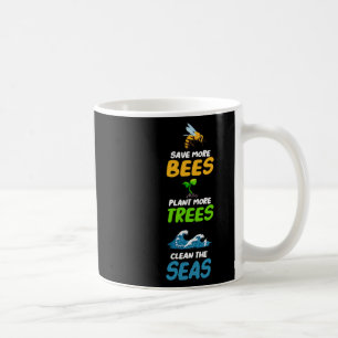 Caneca De Café Poupe Mais Abelhas Plantem Mais Árvores Limpem O M