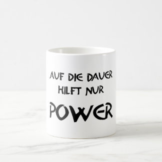 Caneca De Café Power a longo prazo ajuda somente