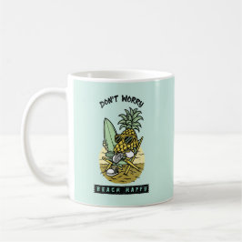 Caneca De Café Praia Feliz Não Se Preocupe – Abacaxi Divertido de