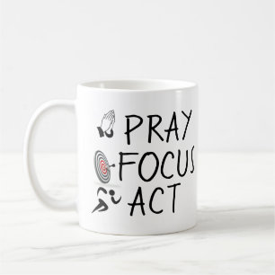 Caneca De Café PRAY, FOCUS e ACT T-Shirt