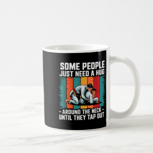 Caneca De Café Precisa de um Abraço Engraçado Jiu Jitsu Brasileir
