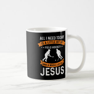 Caneca De Café Precisa Hóquei em Campo E Jesus Deus Cristão Amor