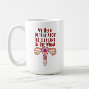 Caneca De Café Precisamos conversar sobre o elefante na Womb