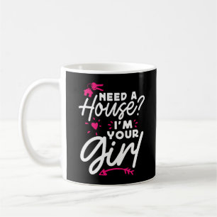 Caneca De Café Preciso de uma casa, sou a sua garota.