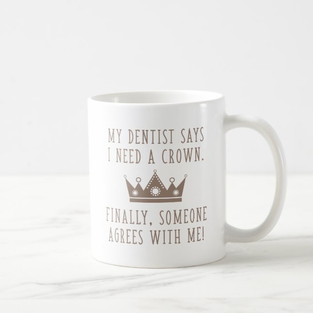 Caneca De Café Preciso De Uma Coroa (Direita)