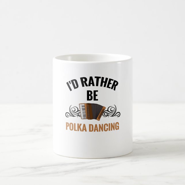 Caneca De Café Preferencialmente Ser Polka Dançando| Polka Dancer (Centro)