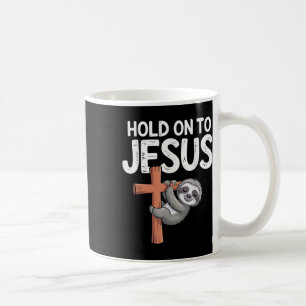 Caneca De Café Preguiça Pendurada Segure-se Em Jesus Deus Cristão