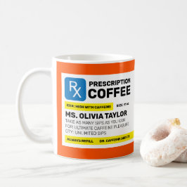Caneca De Café Prescrição Engraçada Totalmente Personalizada e Cu