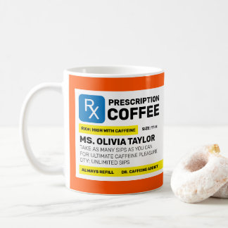 Caneca De Café Prescrição Engraçada Totalmente Personalizada e Cu