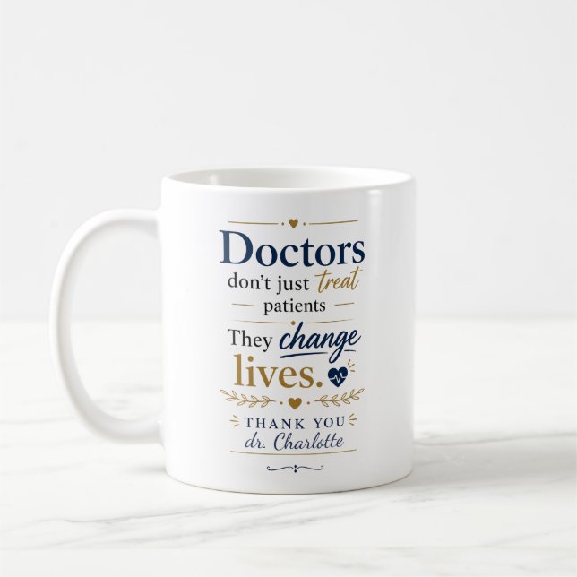 Caneca De Café Presente de Agradecimento aos Médicos que Mudam Vi (Esquerda)