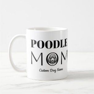 Caneca De Café Presente de Aniversário da Mamãe Poodle Para Mãe, 