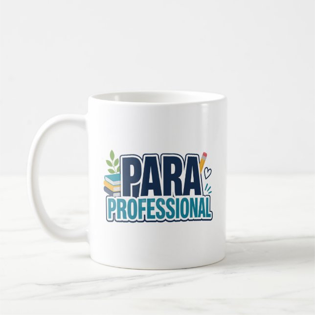 Caneca De Café Presente de Apreciação para Paraprofissional (Esquerda)