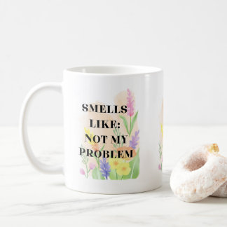 Caneca De Café Presente de Citação Engraçada “Cheira a Não É Meu 