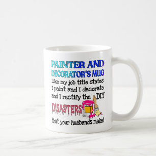 Caneca De Café  Presente de pintor e decorador