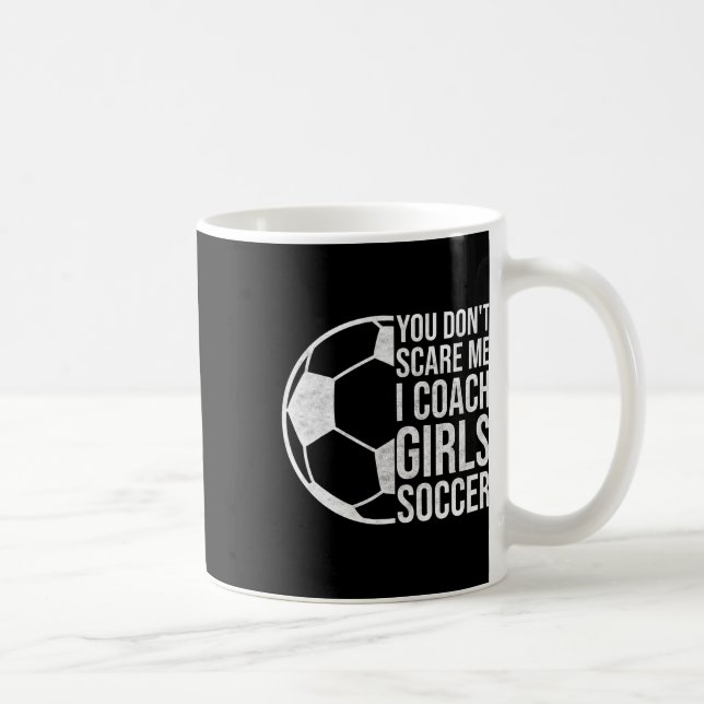 Caneca De Café Presente de Treinadores Você Não Me Assusta Eu Tre (Direita)