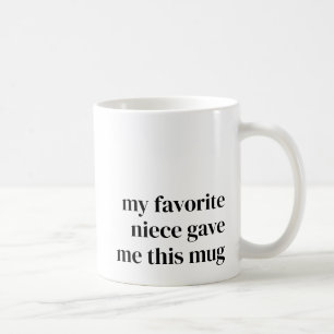 Caneca De Café Presente Divertido para Tia da Sobrinha Favorita Ú