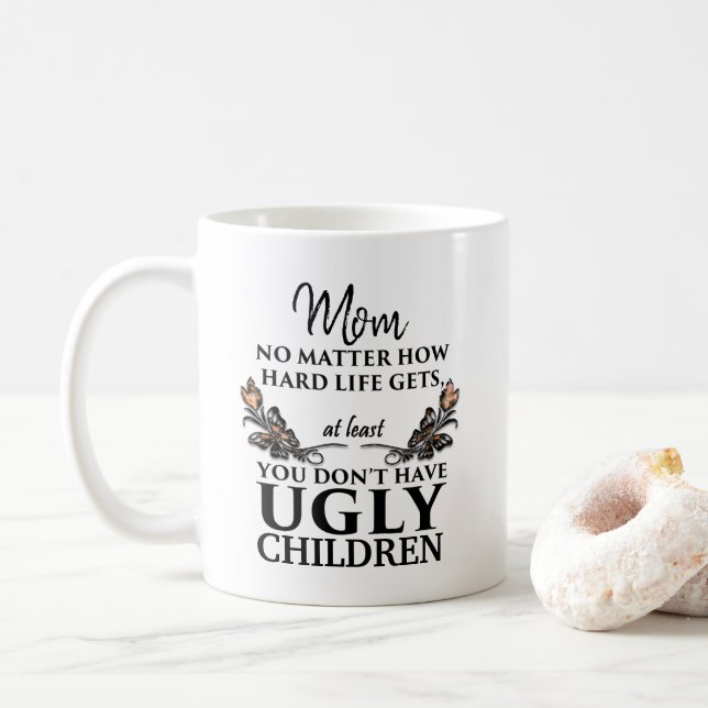 Caneca De Café Presente engraçado da mamã - crianças feias (Com Donut)