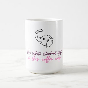 Caneca De Café Presente Engraçado de Elefante Branco - Taça do Ca