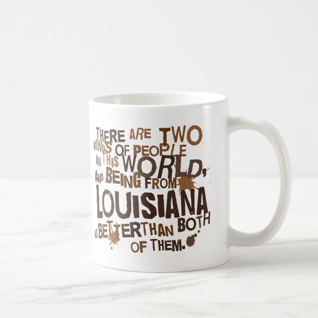 Caneca De Café Presente (engraçado) de Louisiana (Direita)
