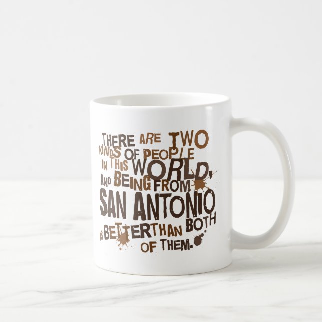 Caneca De Café Presente (engraçado) de San Antonio (Direita)