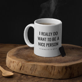 Caneca De Café Presente Engraçado e Sarcástico | Quero ser uma Bo