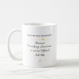 Caneca De Café Presente Engraçado para Vice-Presidente Sênior