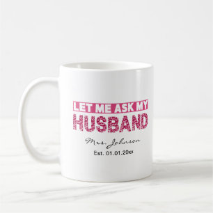 Caneca De Café Presente engraçado personalizado para noiva recém-