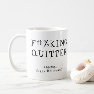 Caneca De Café Presente F#%KING QUITTER de desconto divertido