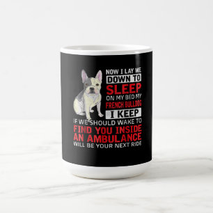 Caneca De Café Presente no cão Dormir Na Minha Cama O Meu Buldo