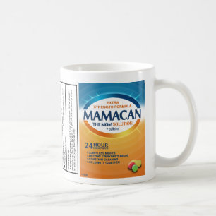 Caneca De Café Presente para a mãe: Mamacan! O suplemento da mãe