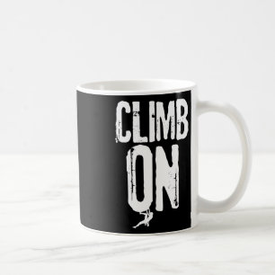 Caneca De Café Presente para amante de escalada de rocha e montan