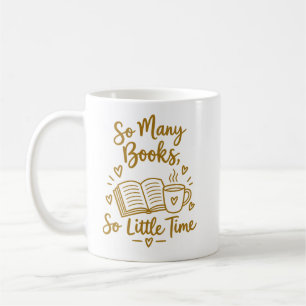 Caneca De Café Presente para Leitor Tantos Livros, Tão Pouco Temp