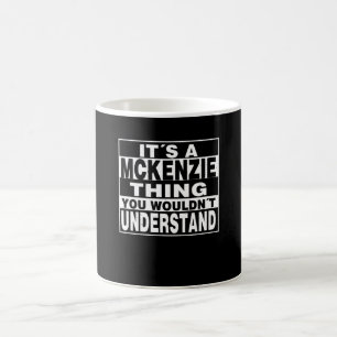 Caneca De Café Presente Personalizado de Apelido MCKENZIE